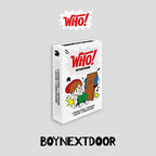 Who! by BOYNEXTDOOR - Weverse Version