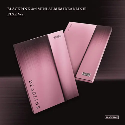 DEADLINE by Blackpink - Pink Version
