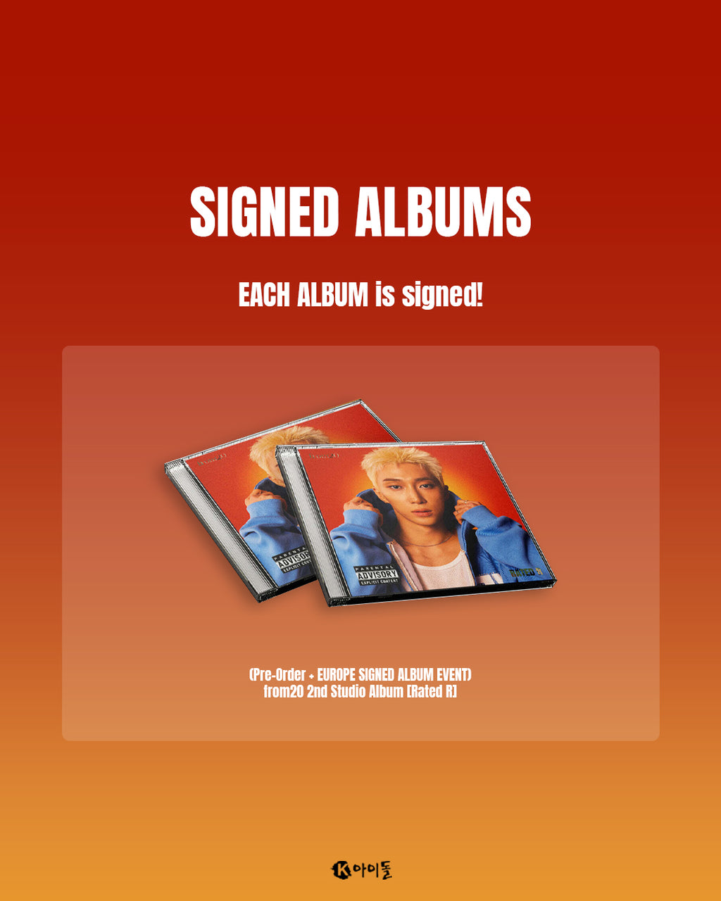 *Signed Album & Lucky Draw Event* Rated R by from20