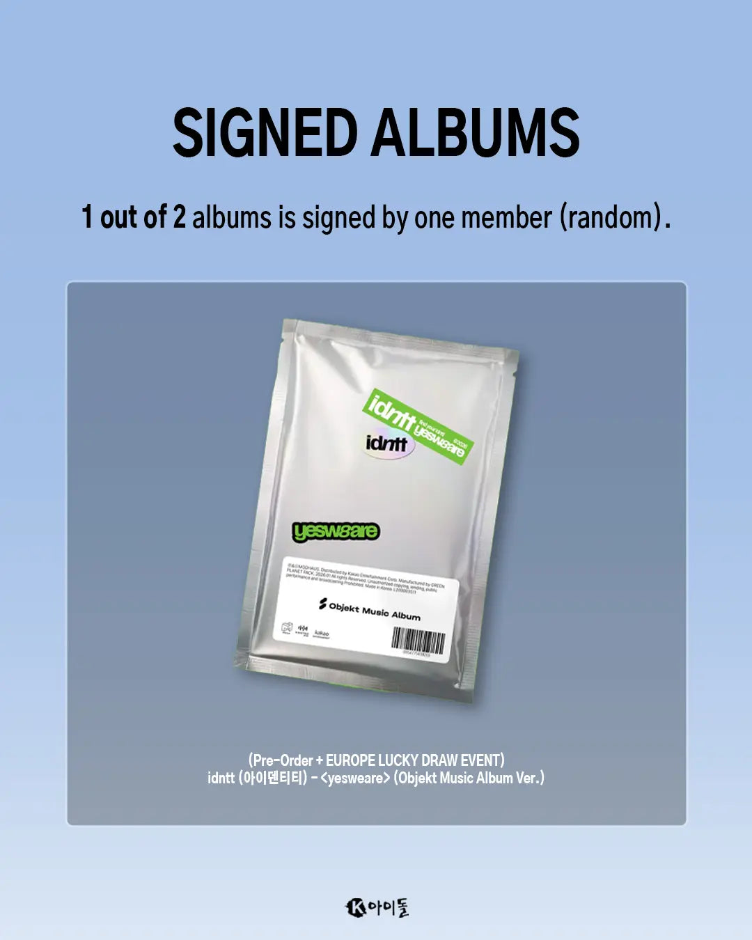 *SIGNED ALBUM & LUCKY DRAW EVENT* yesweare by idntt