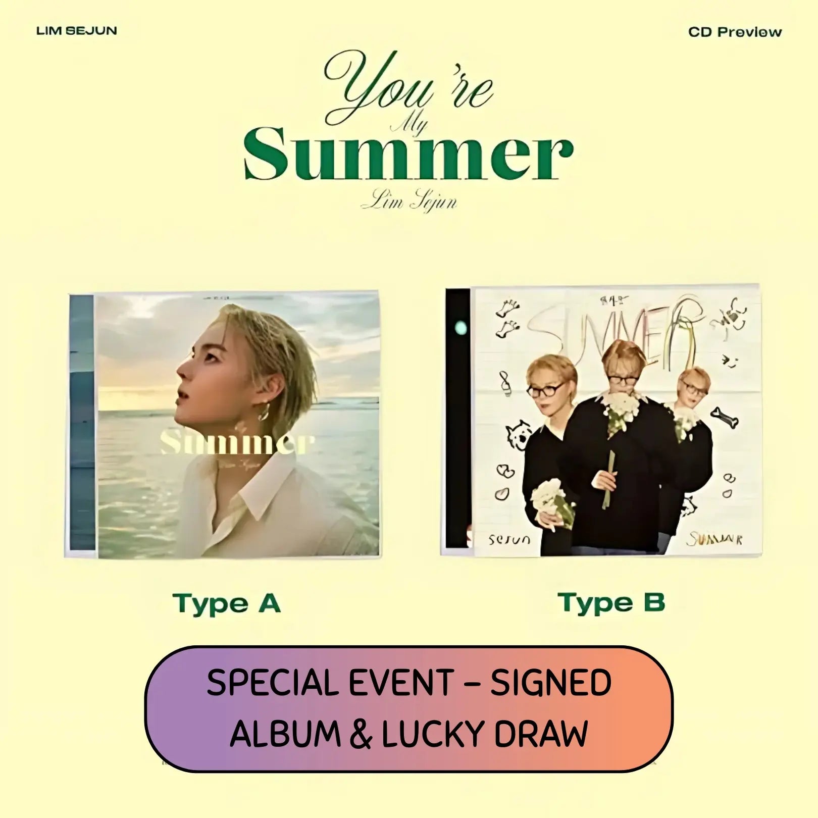 *SPECIAL EVENT/SIGNED ALBUM* You're My Summer by Lim Sejun