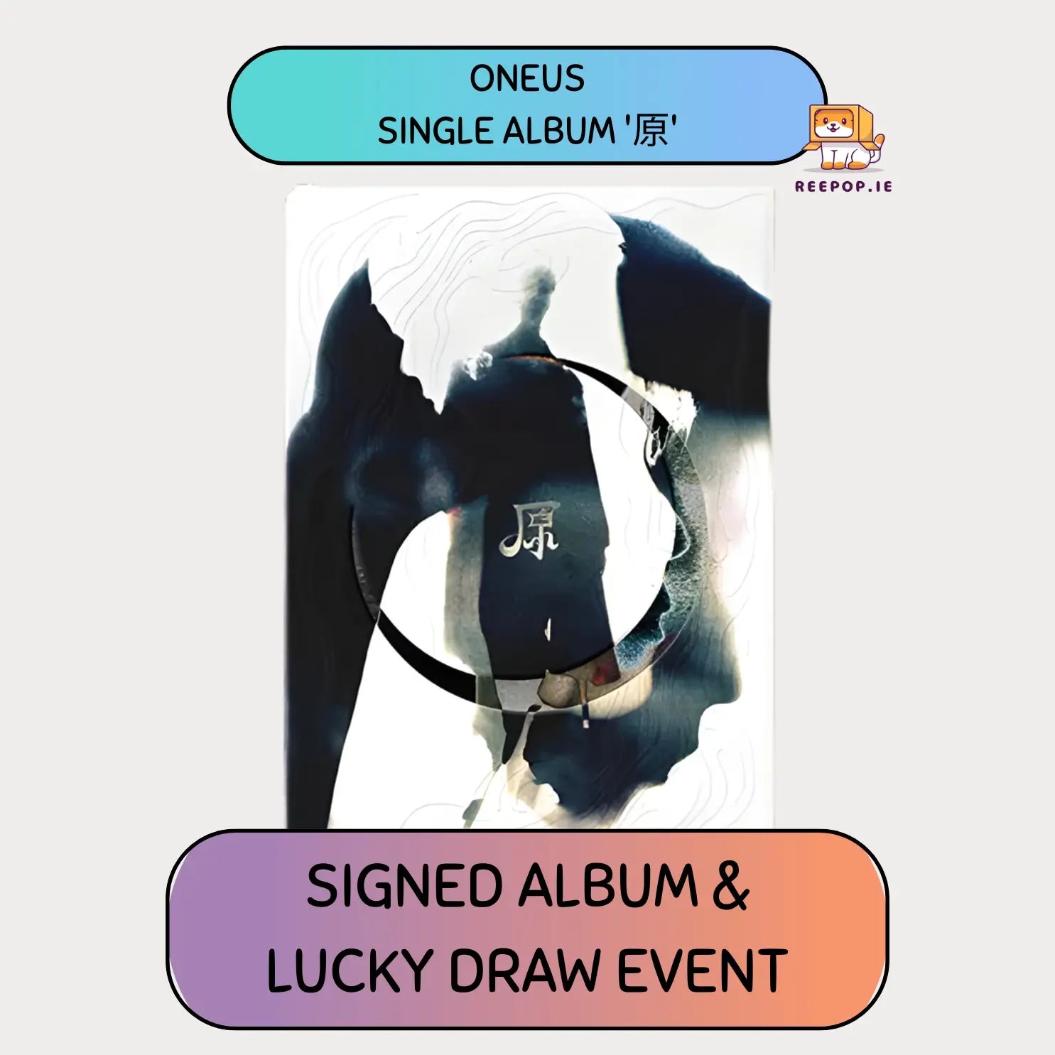 *SIGNED ALBUM & LUCKY DRAW EVENT* 原 by ONEUS