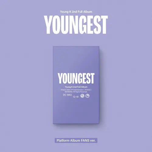 Youngest by Young K - Platform Album FANS Version