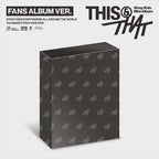 This & That by Stray Kids - FANS Album Version