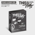 This & That by Stray Kids - FANS Album Version