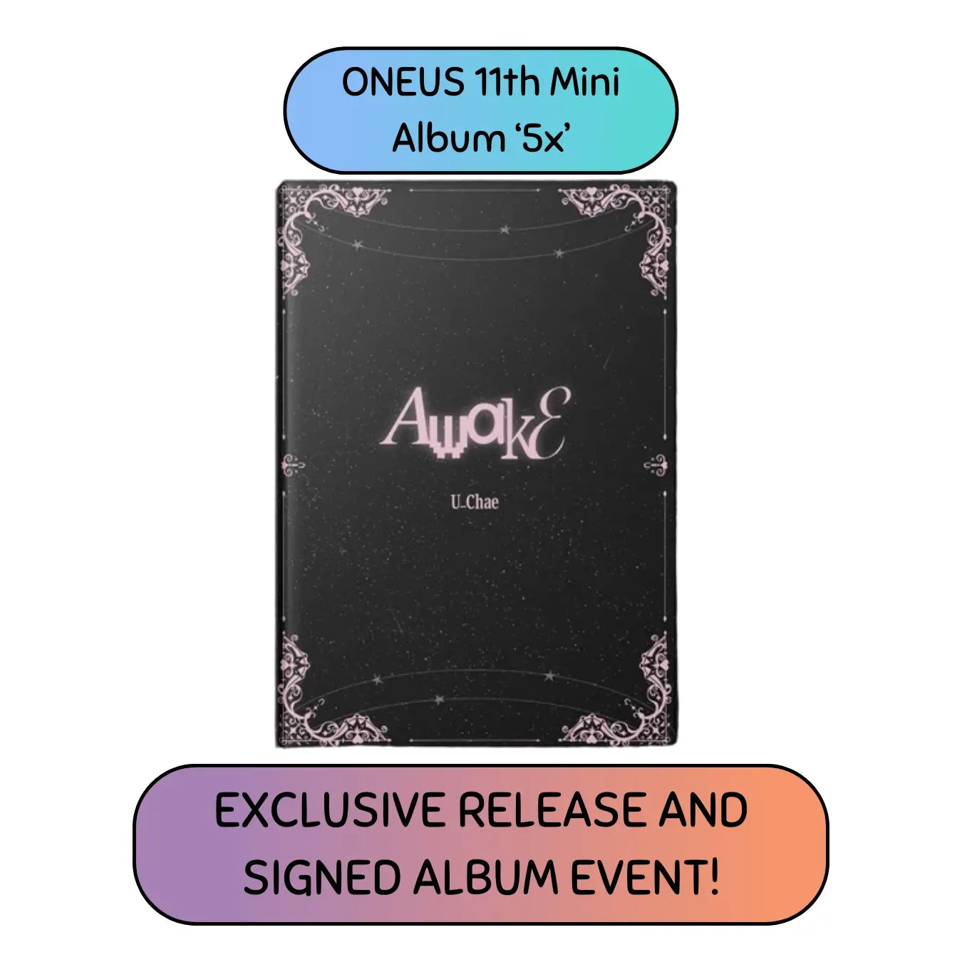 *EXCLUSIVE RELEASE EVENT* Awake by U_Chae