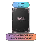 *EXCLUSIVE RELEASE EVENT* Awake by U_Chae